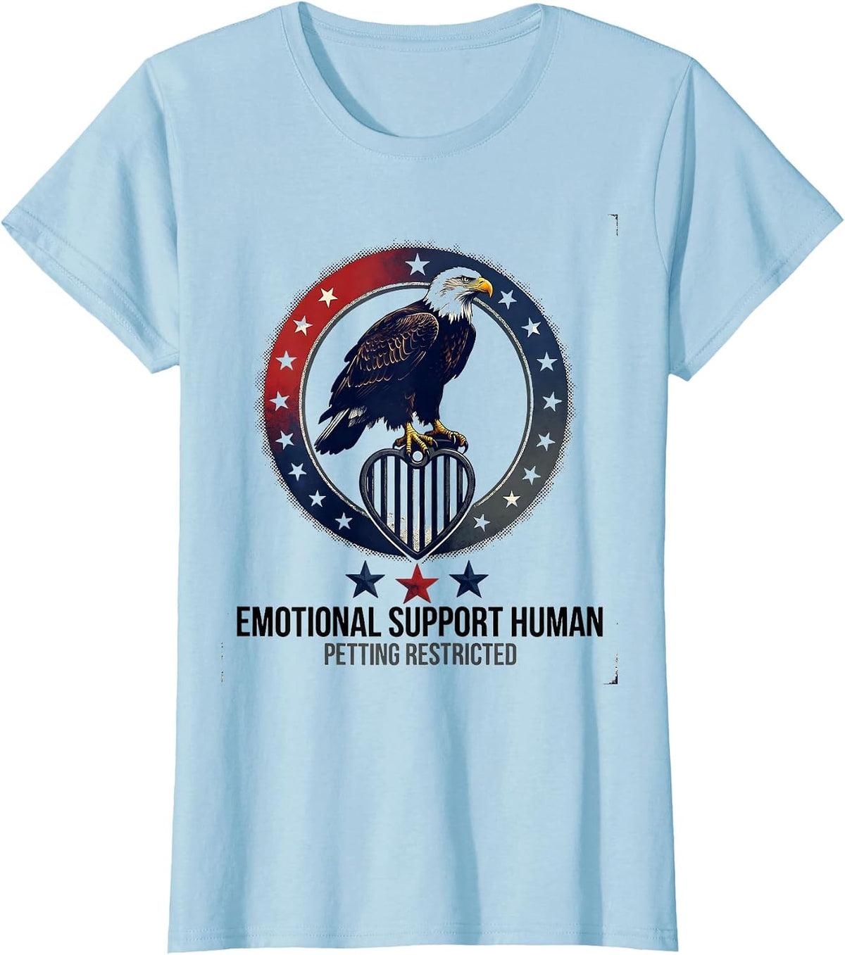 Emotional Support Human Petting Restricted Funny T-Shirt - Baby Blue