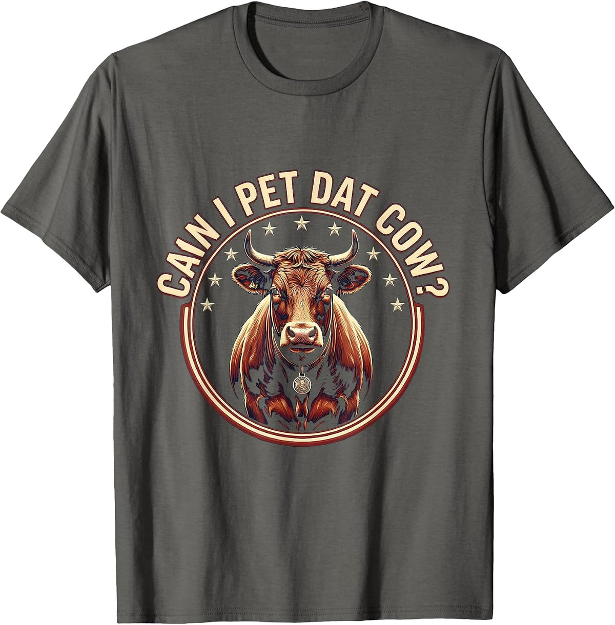Can I Pet Dat Cow Funny Animal Lover Hiker Meme Humor T-Shirt - Asphalt Grey