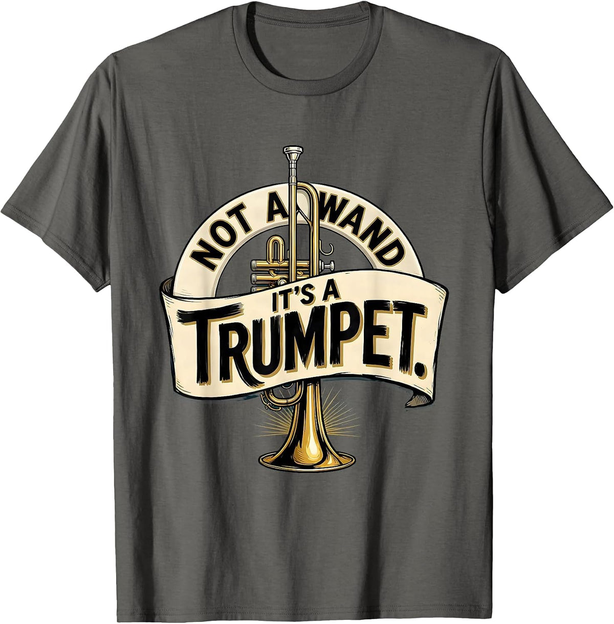 Not A Wand It's A Trumpet Sign Painter Whimsical Band T-Shirt, Men, Asphalt Grey, 3X-Large - As Pictured