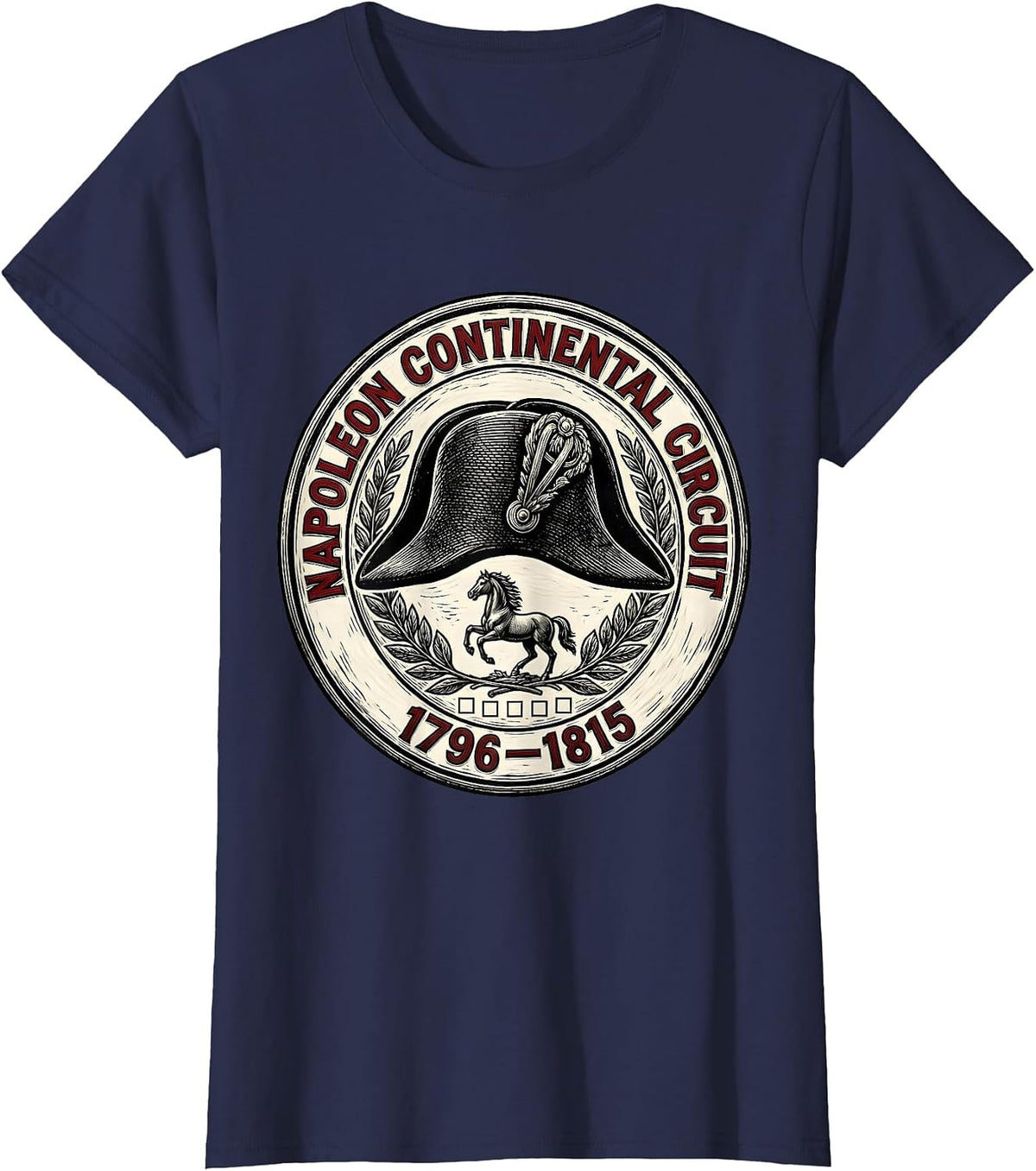 Women's Napoleon Continental Circuit 1796–1815 Funny History Teacher T-Shirt - Navy Blue