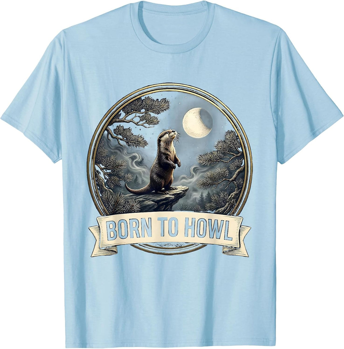 Men's Born To Howl Retro Otter Meme 90s Animal Graphic T-Shirt - Baby Blue