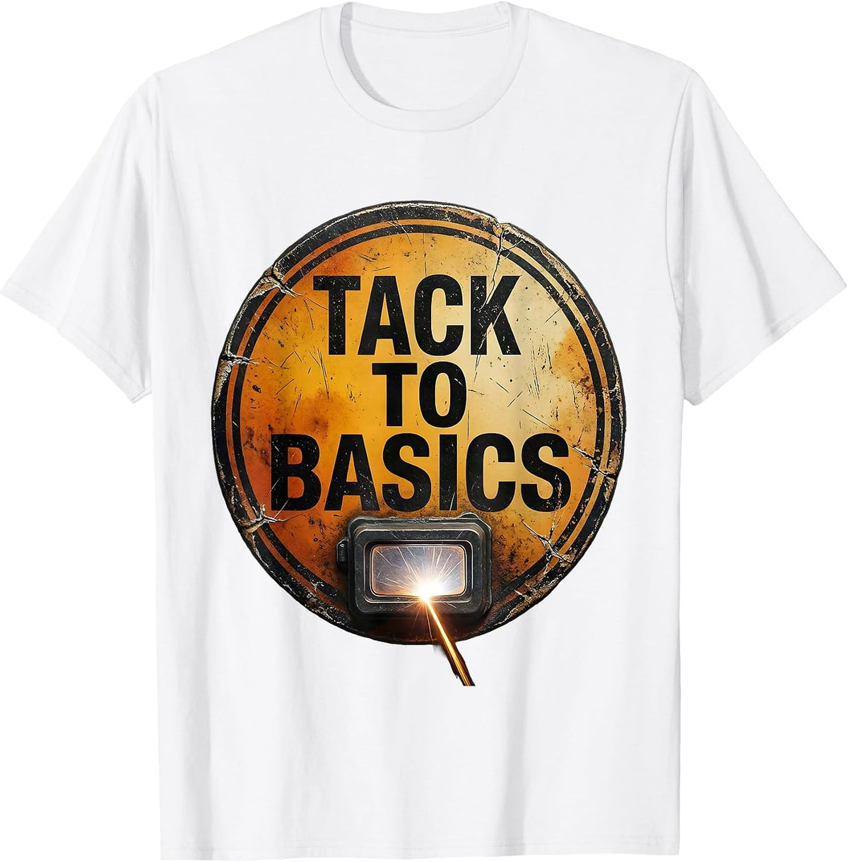 Men's Tack To Basics Distressed Welder Metal Worker Trade Pride T-Shirt - White