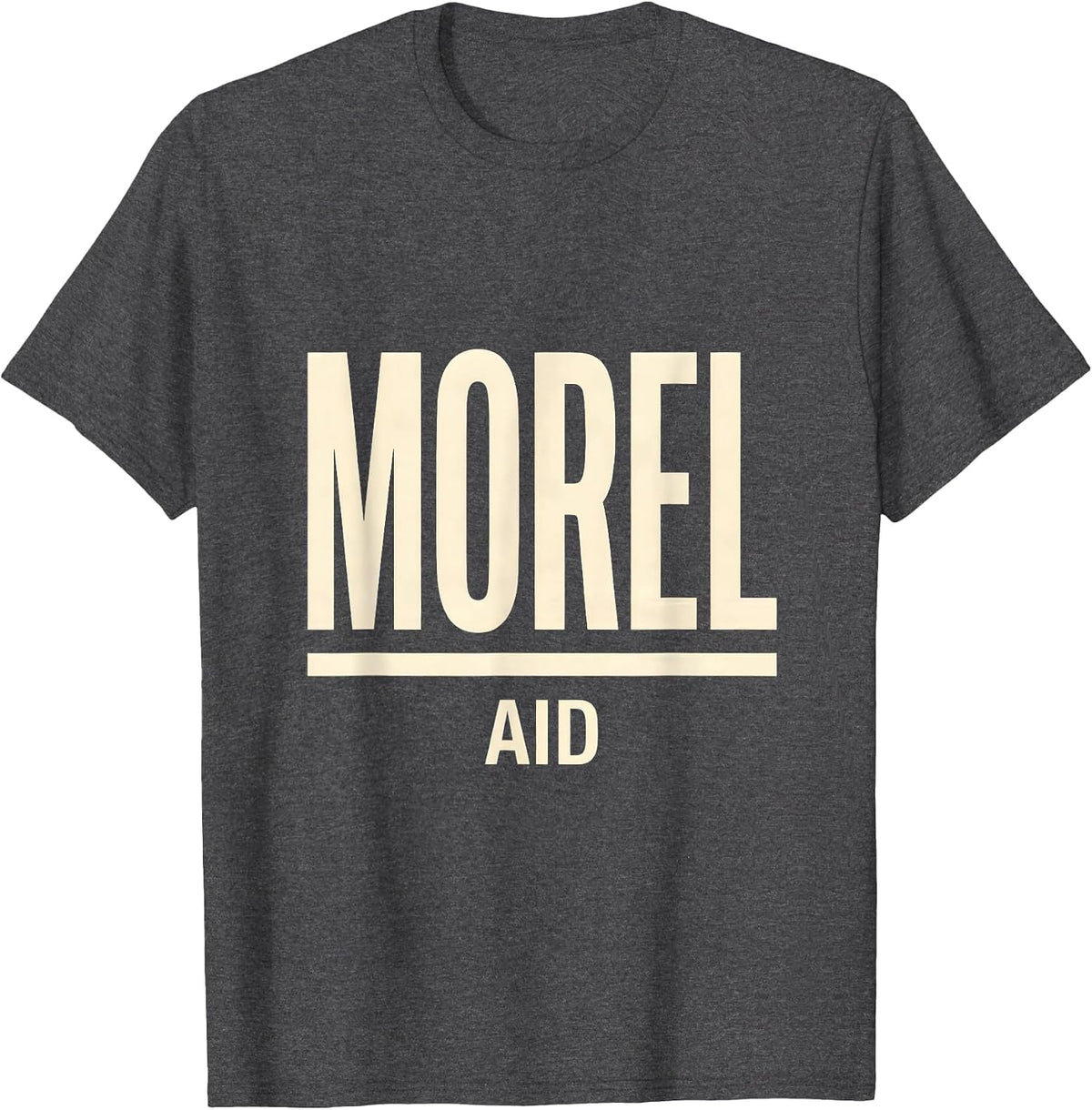 Morel Aid Funny Mushroom Foraging Morel Hunter Gift T-Shirt - Dark Heather Grey