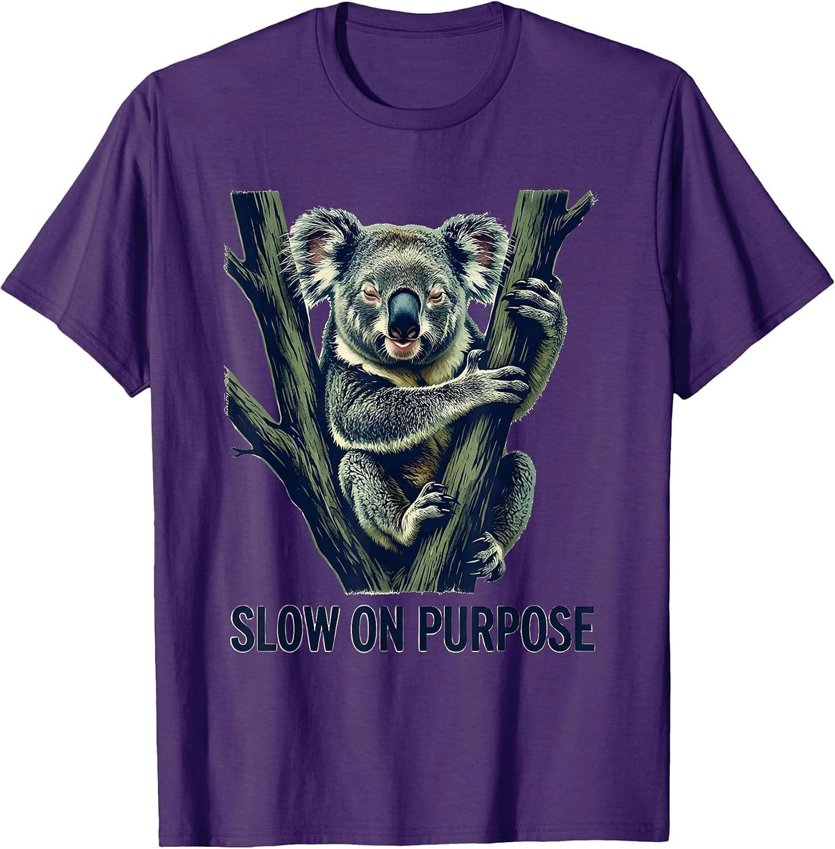 Slow On Purpose Funny Koala Animal Lover Cute Humor T-Shirt - Purple