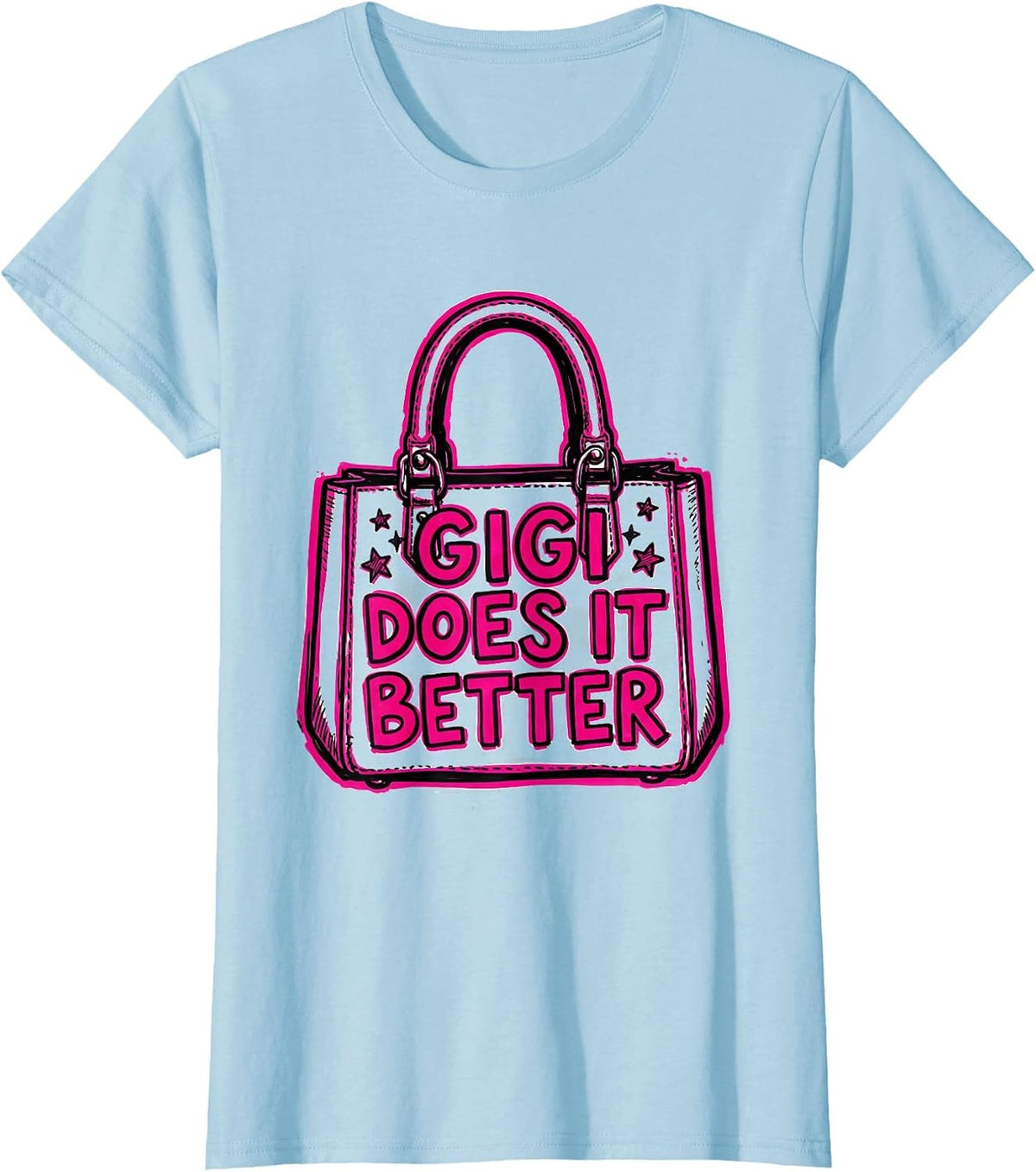 Women's Gigi Does It Better Proud Grandma Design T-Shirt - Baby Blue