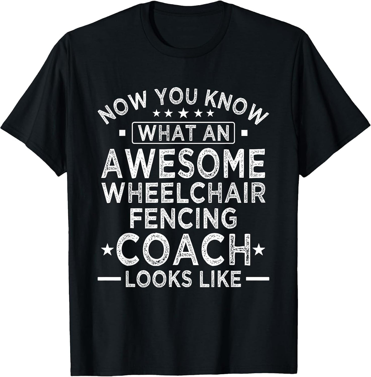 Awesome Wheelchair Fencing Coach Funny T-Shirt - Black