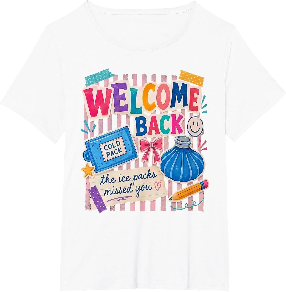 Welcome Back to School Nurse Ice Packs First Day of School T-Shirt - White
