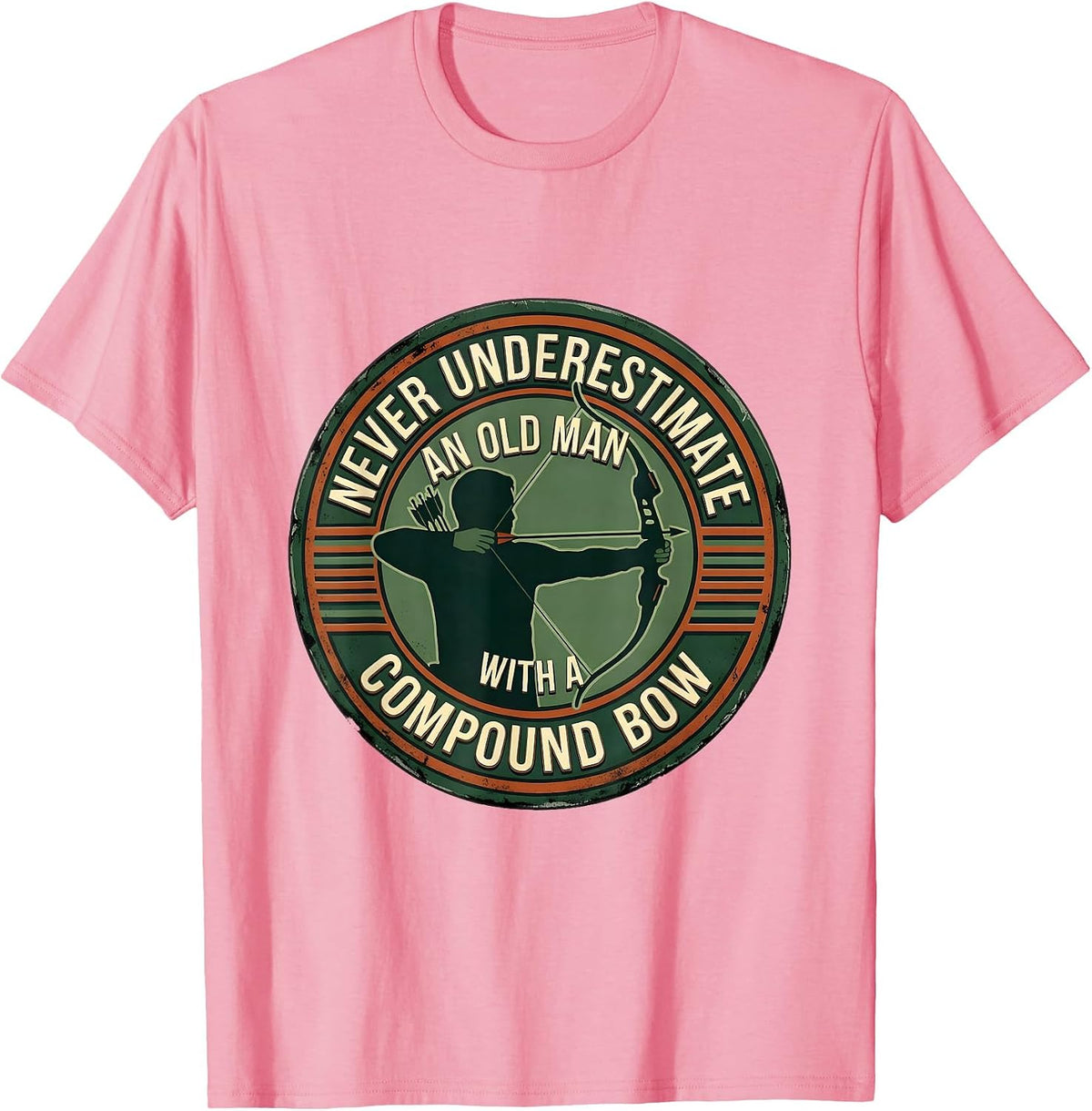 Men's Never Underestimate An Old Man With A Compound Bow Vintage T-Shirt - Pink