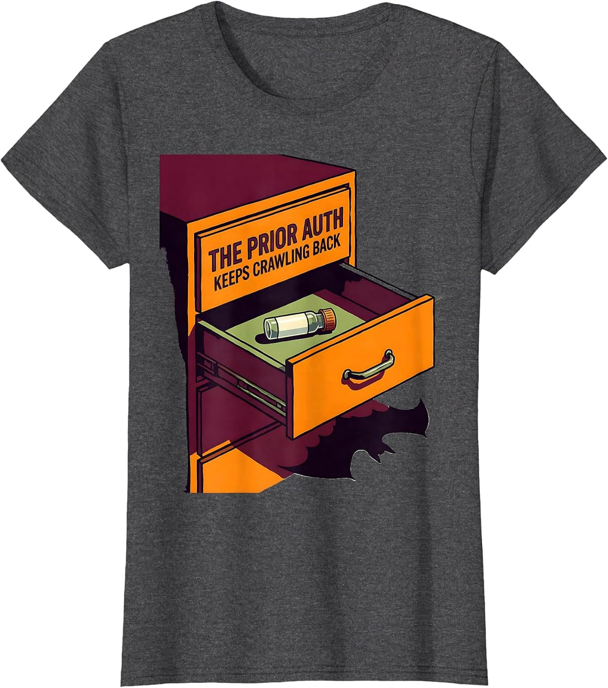 Women's The Prior Auth Keeps Crawling Back Funny Pharmacy Halloween T-Shirt - Dark Heather Grey