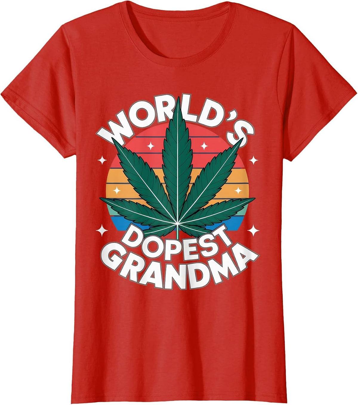 World's Dopest Grandma Cannabis Leaf Cannabis Grandma Funny T-Shirt - Red