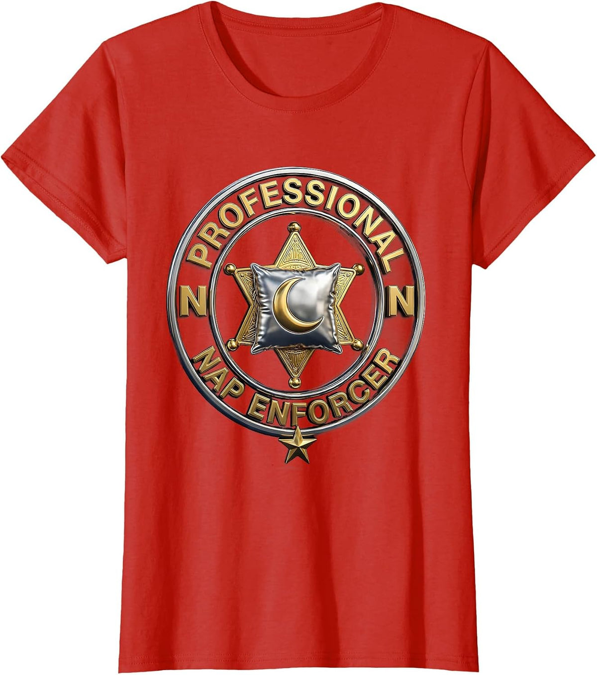 Professional Nap Enforcer Daycare Teacher Design T-Shirt - Red