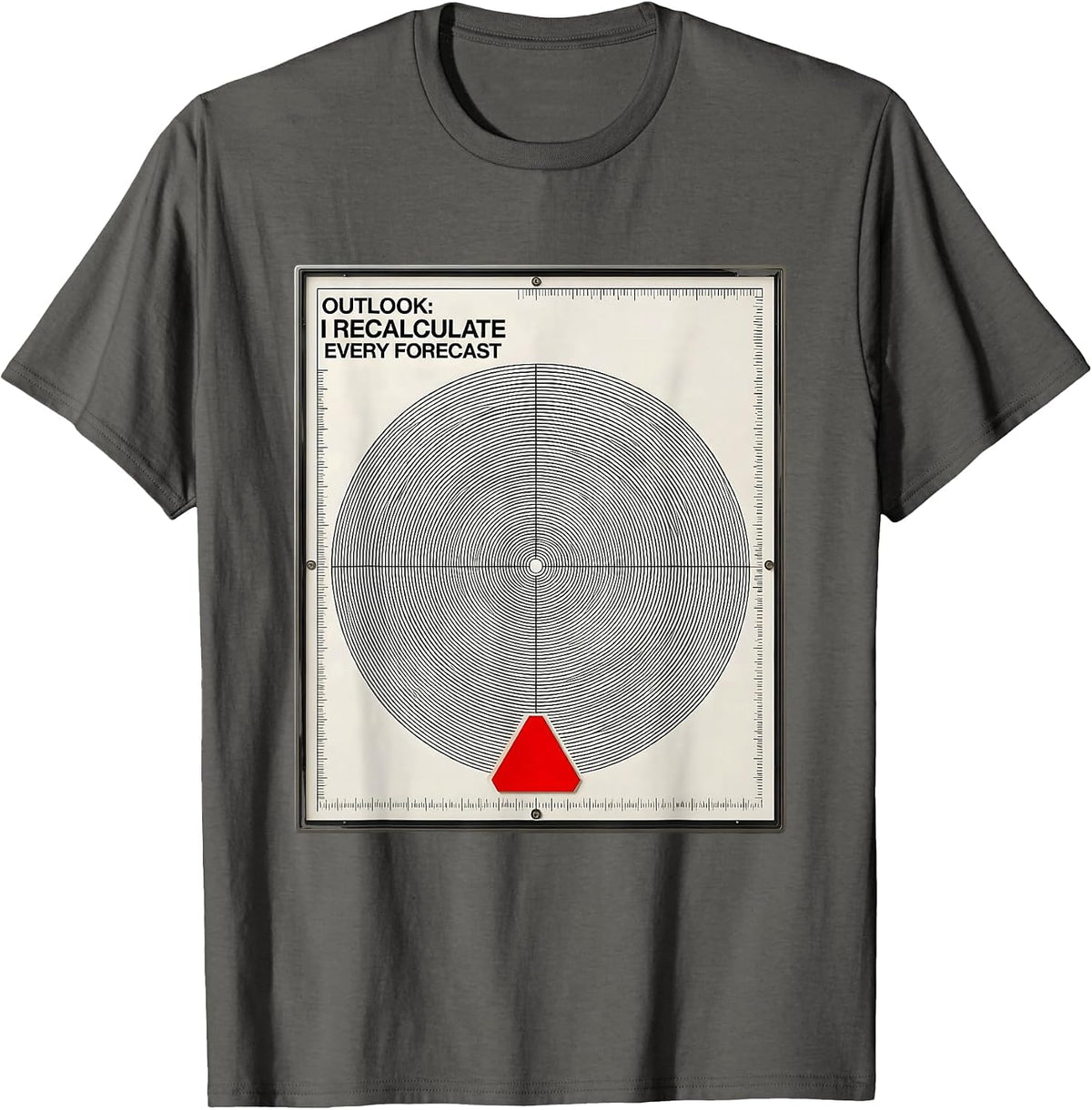Men's Outlook: I Recalculate Every Forecast Funny Meteorology T-Shirt - Asphalt Grey