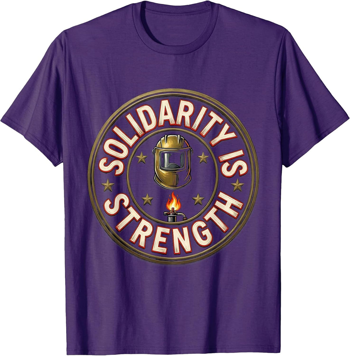 Men's Solidarity Is Strength Sign Painter Showcard Union Worker T-Shirt - Purple