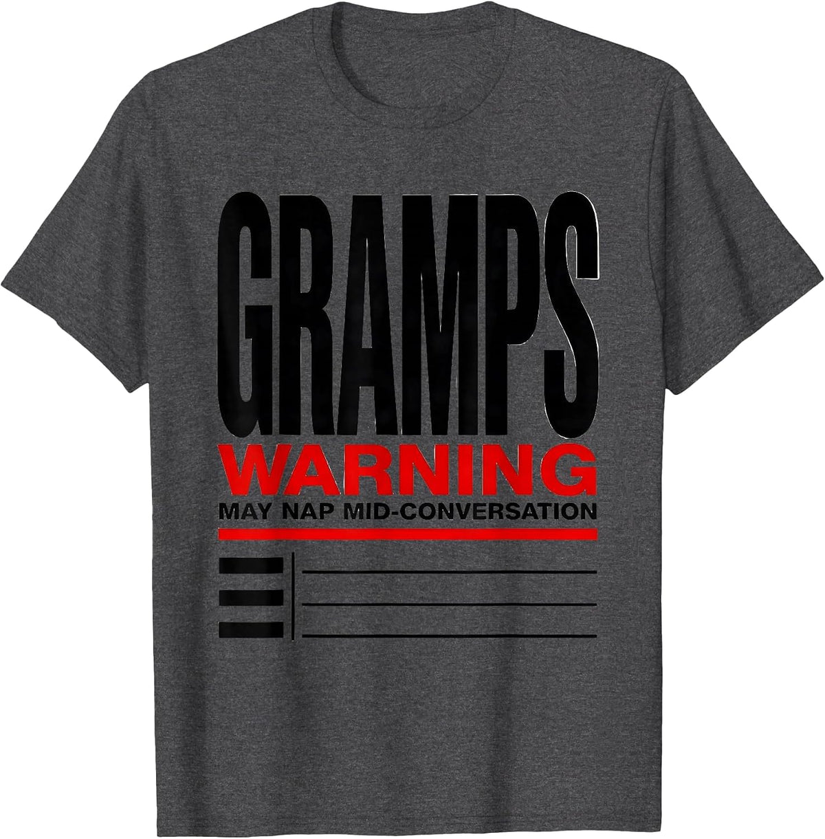 Men's Gramps Warning May Nap Mid-Conversation Funny Grampy T-Shirt - Dark Heather Grey