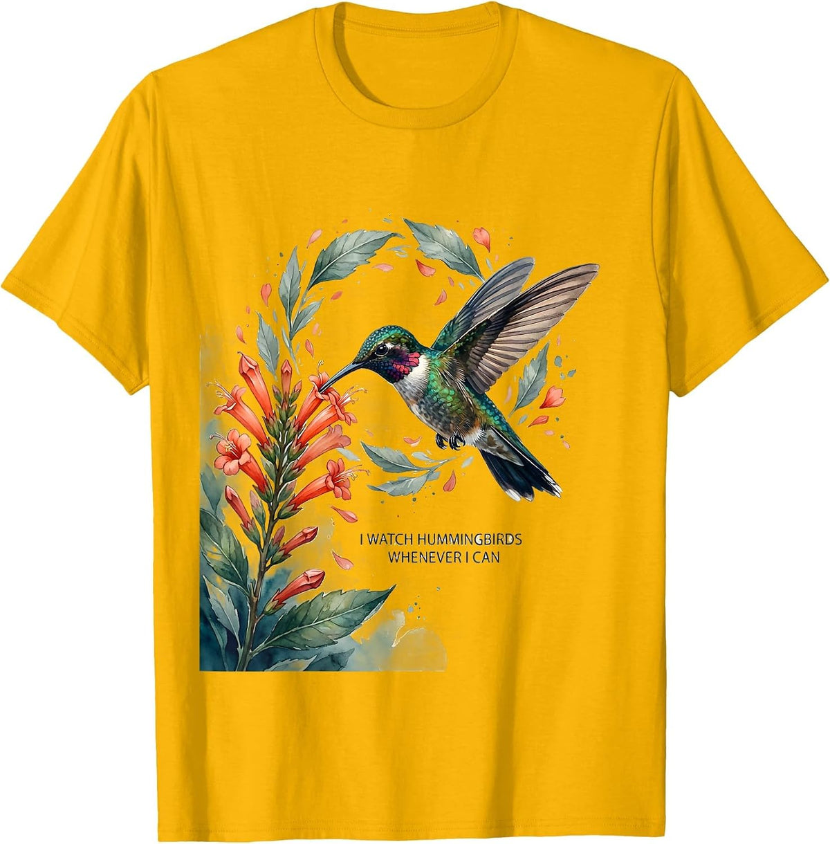 I Watch Hummingbirds Whenever I Can Watercolor Bird Lover T-Shirt - Golden Yellow