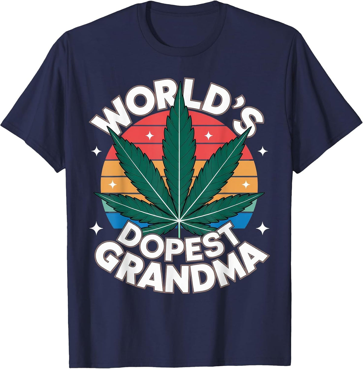 World's Dopest Grandma Cannabis Leaf Cannabis Grandma Funny T-Shirt - Navy Blue