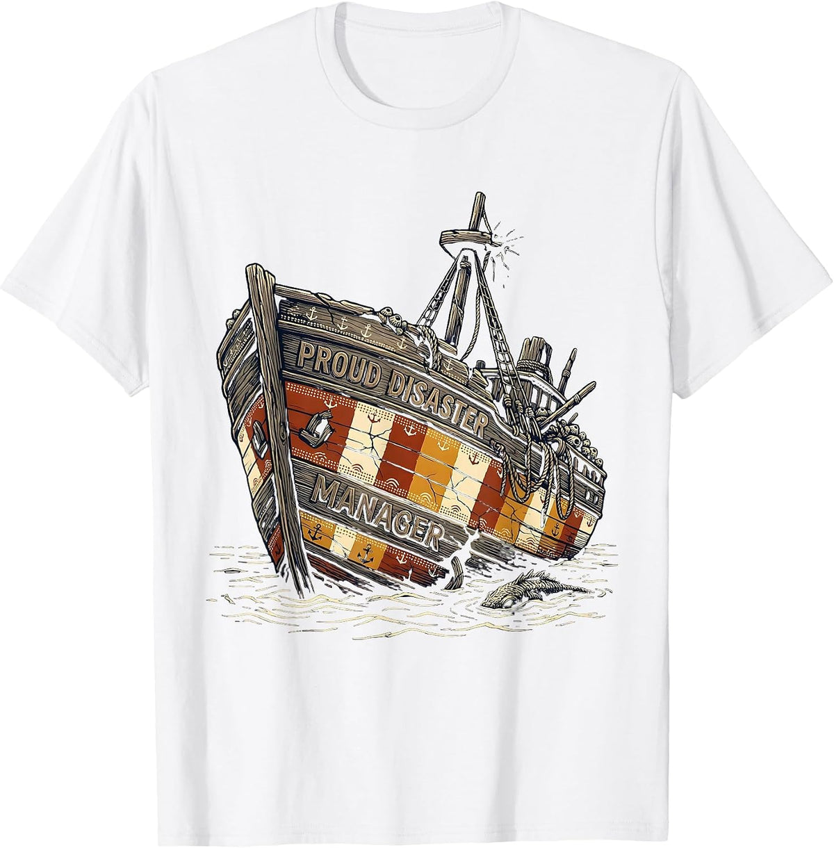 Men's Proud Disaster Manager Funny Chaos Boss Design T-Shirt - White