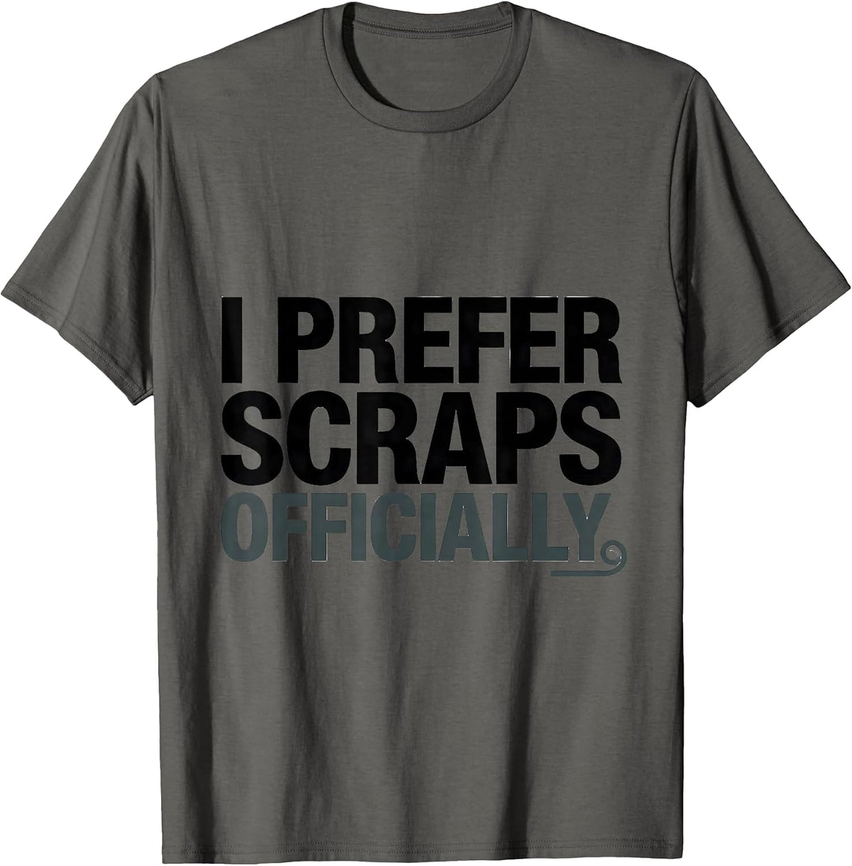 Men's I Prefer Scraps Officially Funny Raccoon Opossum Trash-Panda T-Shirt - Asphalt Grey