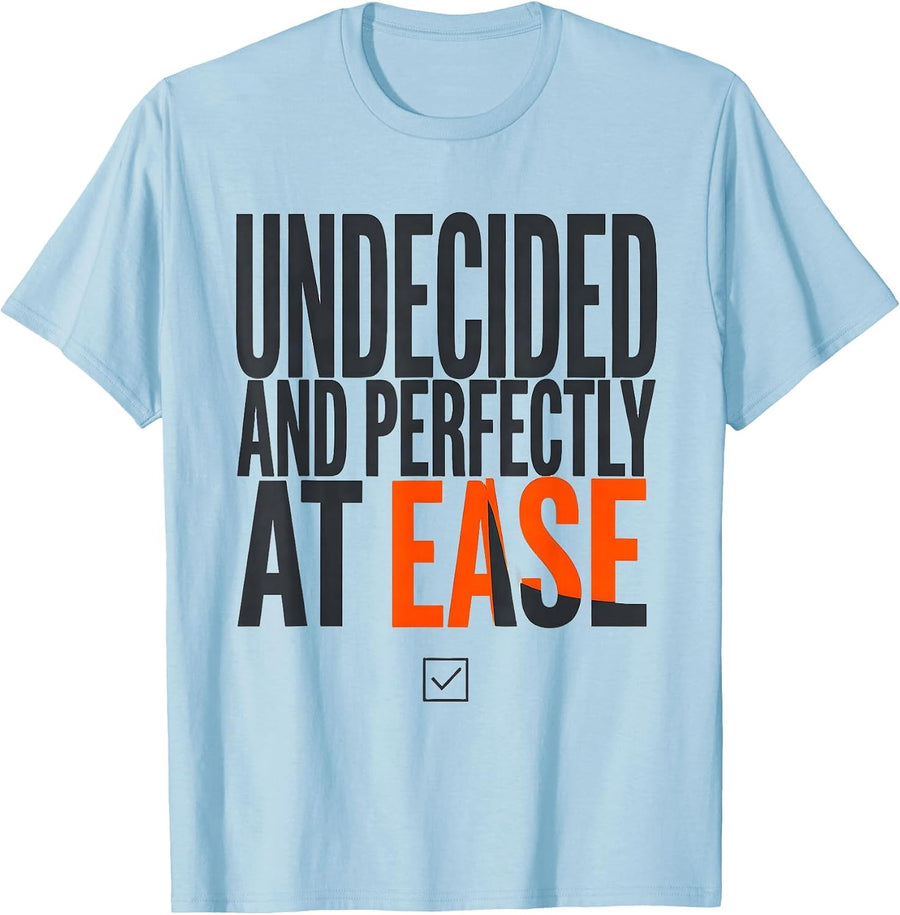 Men's Undecided And Perfectly At Ease Quantum Physics Humor T-Shirt - Baby Blue