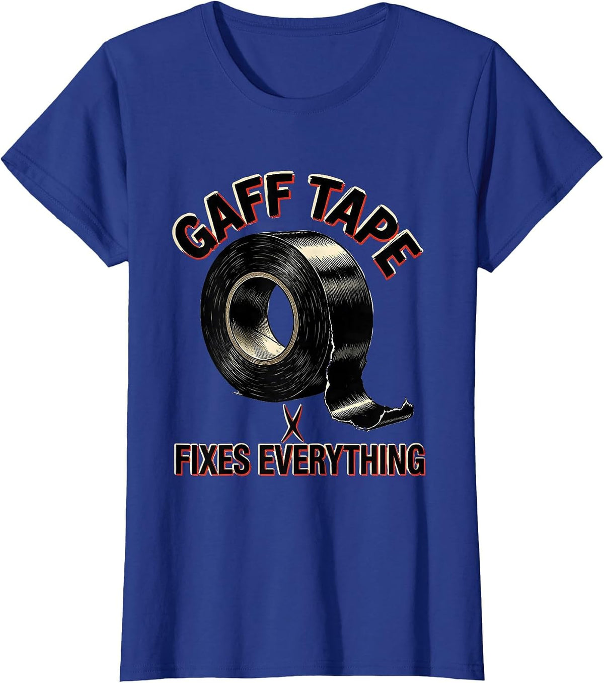 Women's Gaff Tape Fixes Everything Funny Theater Kid Musical Theatre T-Shirt - Royal Blue