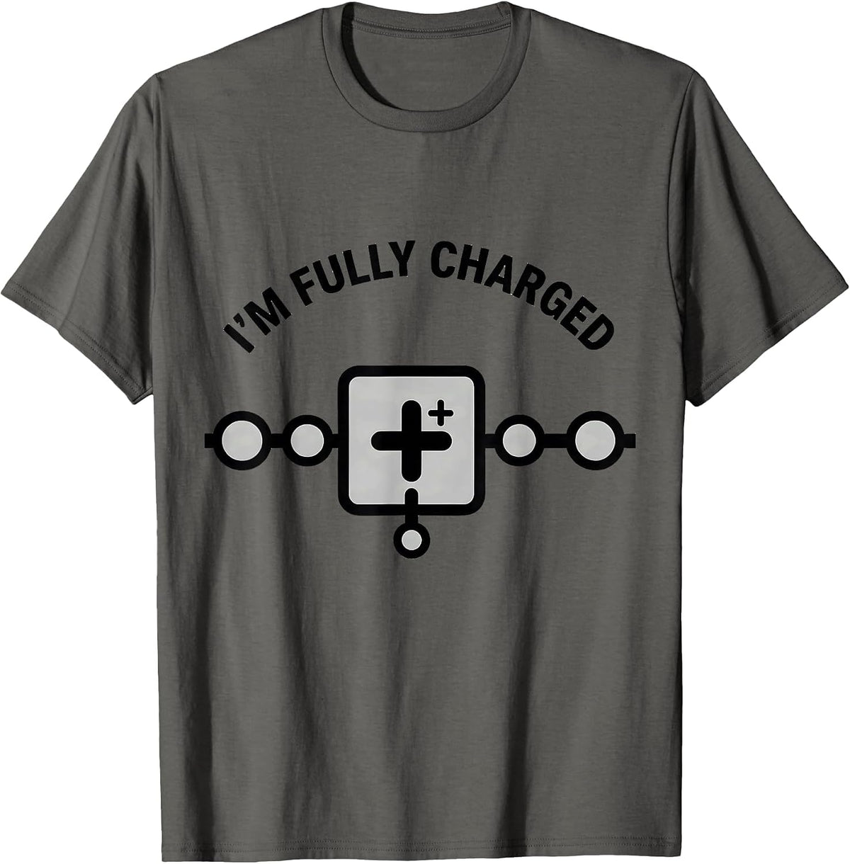 Men's I’m Fully Charged Funny Science Chemistry Nerd Humor T-Shirt - Asphalt Grey