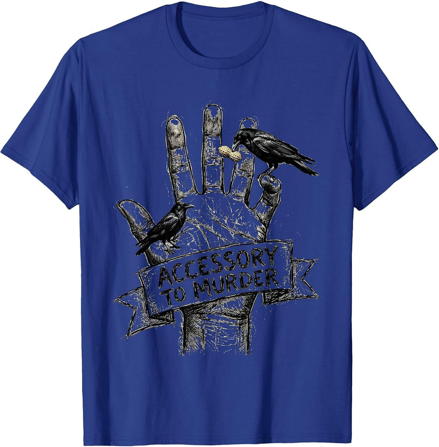 Accessory To Murder Hand Sketched Crow Murder Dark Humor T-Shirt - Royal Blue
