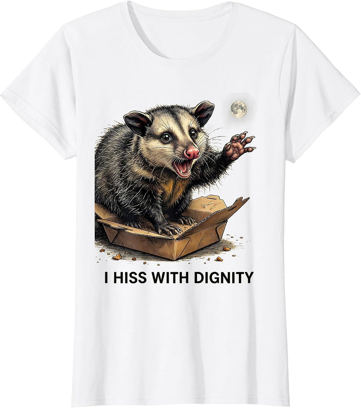 Women's I Hiss With Dignity Funny Opossum Meme Possum Lover T-Shirt - White