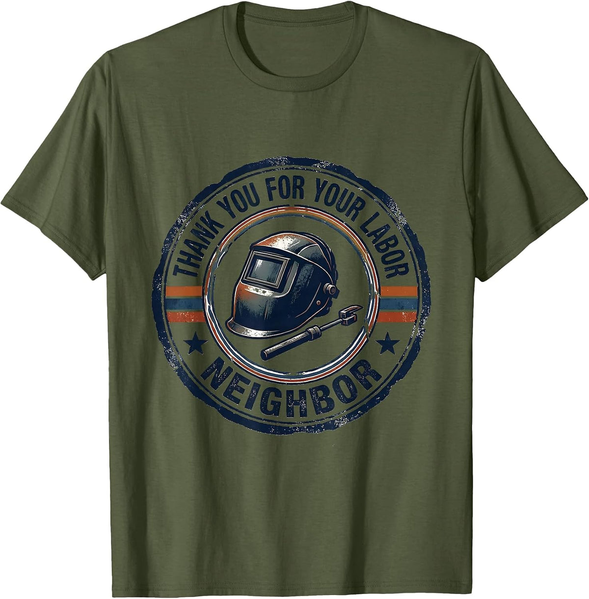 Thank You For Your Labor Neighbor Rubber Stamp Union Pride T-Shirt - Olive Green