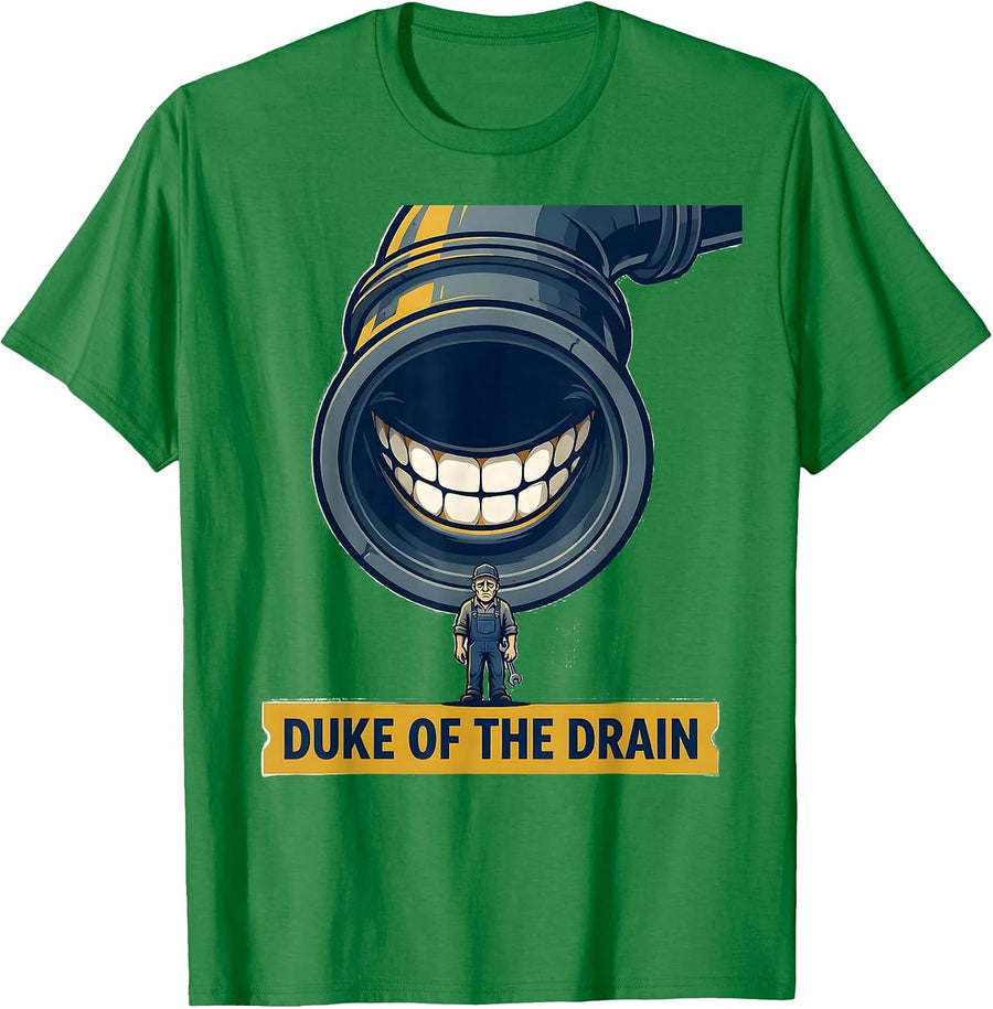Men's Duke of the Drain Funny Plumber Gift for Pipefitter Dad T-Shirt - Kelly Green