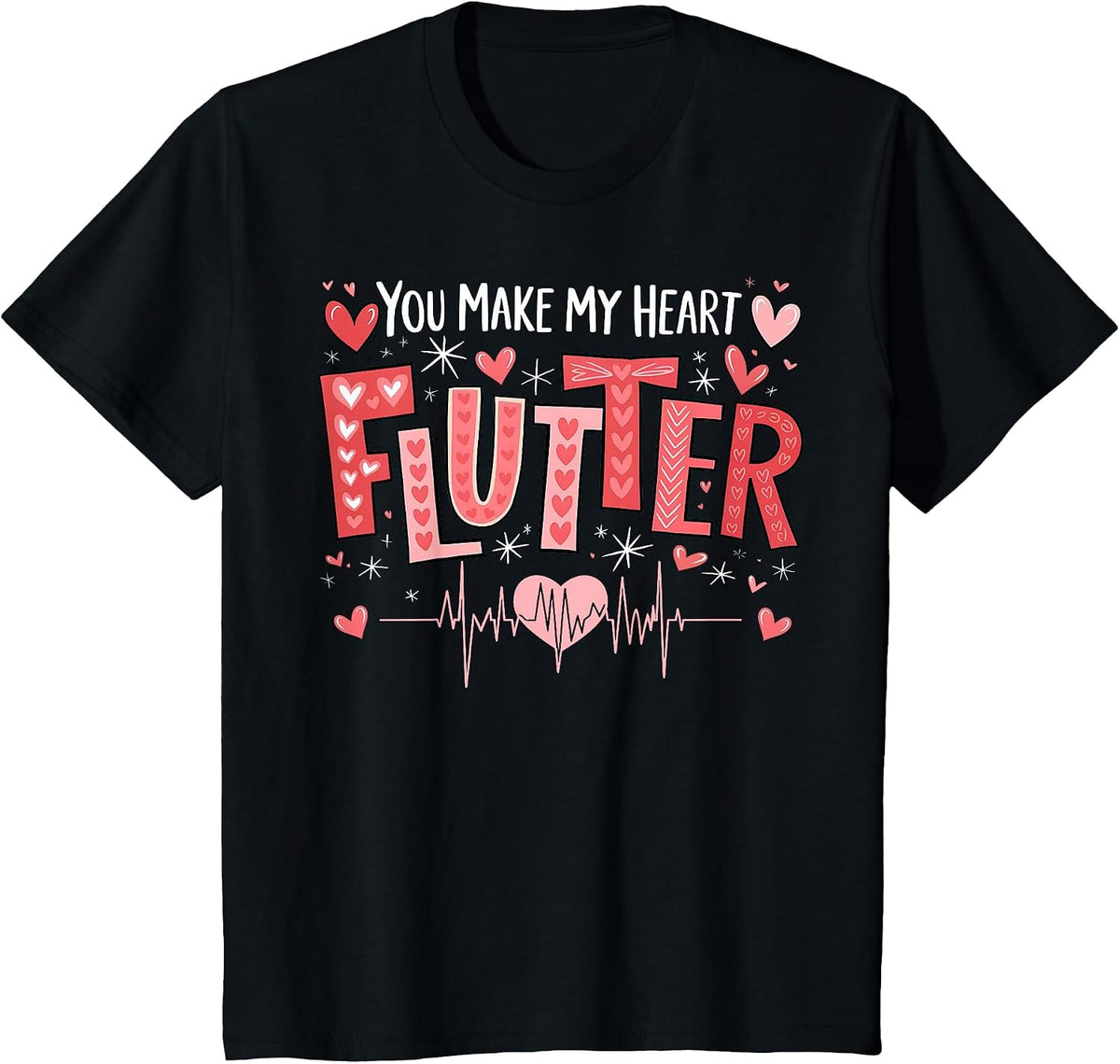 You Make My Heart Flutter Cardiac Nurse Valentine CVICU T-Shirt - Black