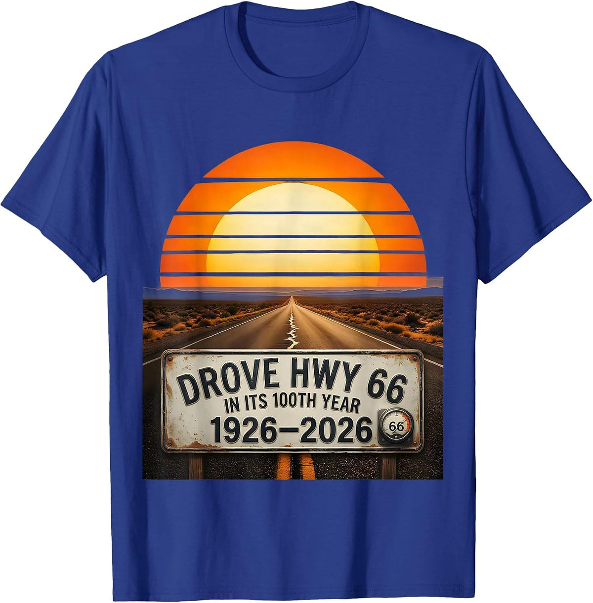 Drove Hwy 66 In Its 100th Year, 1926-2026 Vintage T-Shirt - Royal Blue