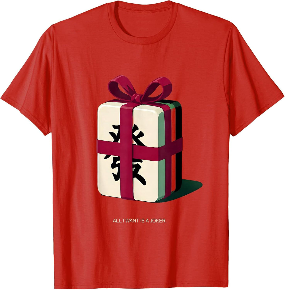 Men's All I Want Is A Joker Mahjong Player Christmas Holiday T-Shirt - Red