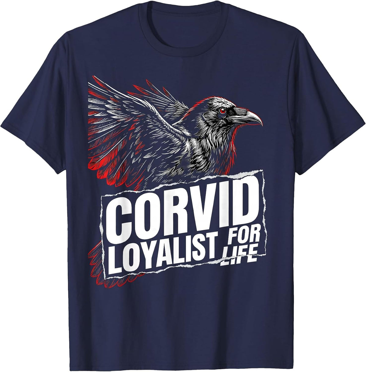 Corvid Loyalist For Life Bird Fan Design T-Shirt - Navy Blue