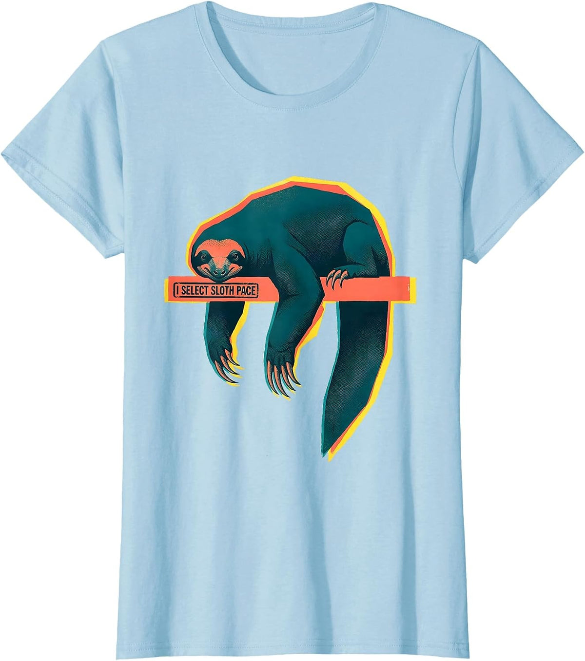 I Select Sloth Pace Funny Sloth Lover Gift Novelty Humor T-Shirt - Baby Blue
