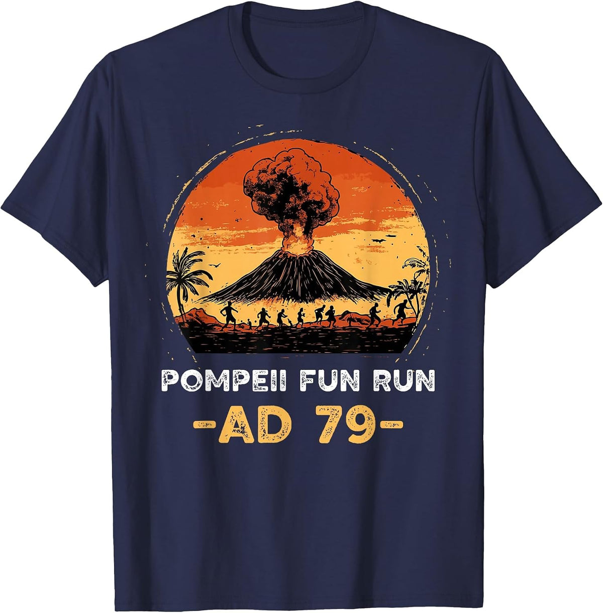Mount Vesuvius Pompeii Fun Run Volcanologist T-Shirt - Navy Blue