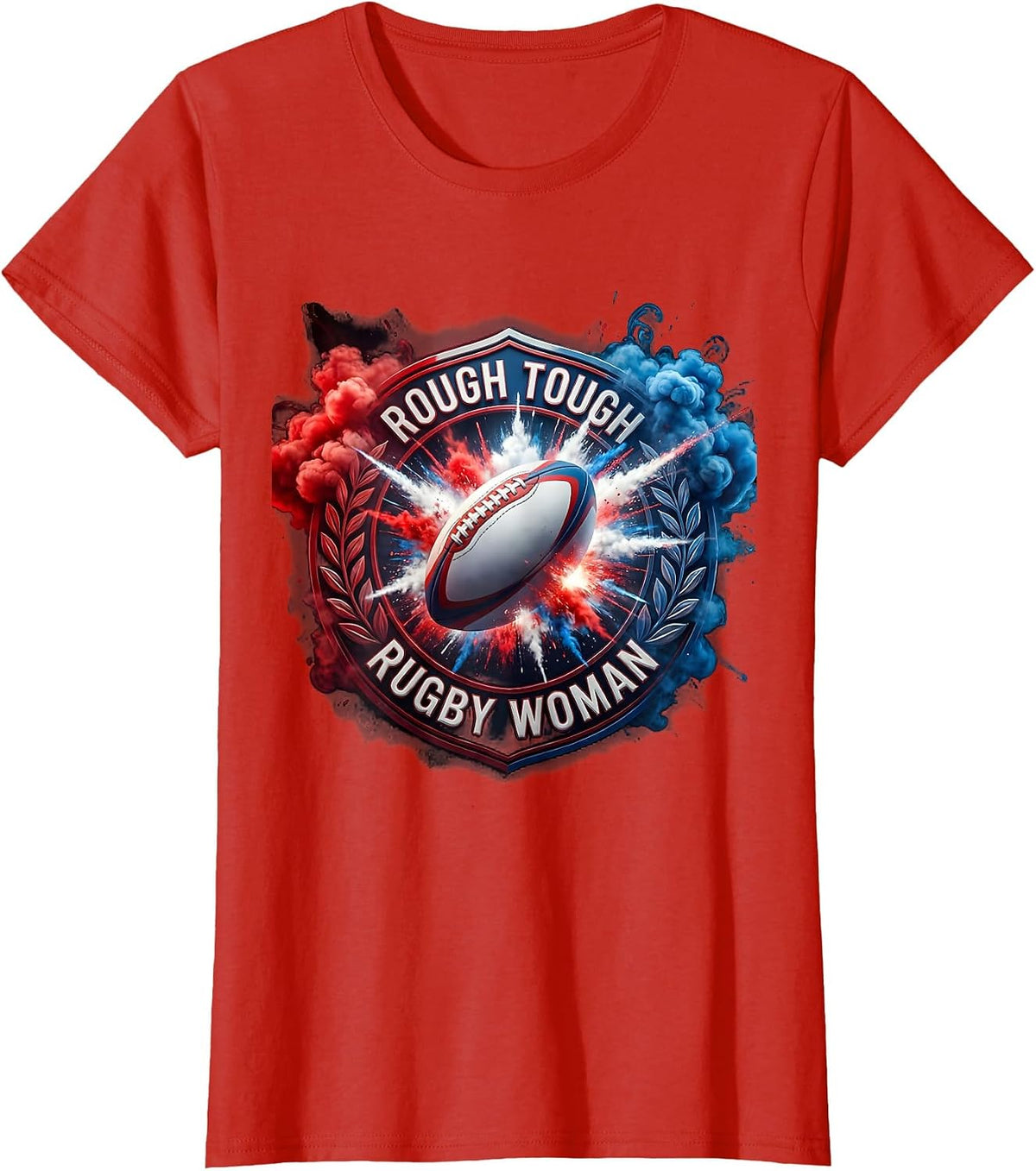 Rough Tough Rugby Woman Graphic Design T-Shirt - Red