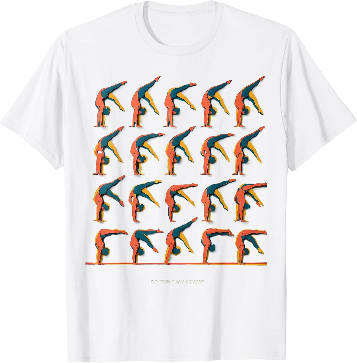 I Do Front Walkovers Funny Gymnastics Gift Kids Teens Humor T-Shirt - White