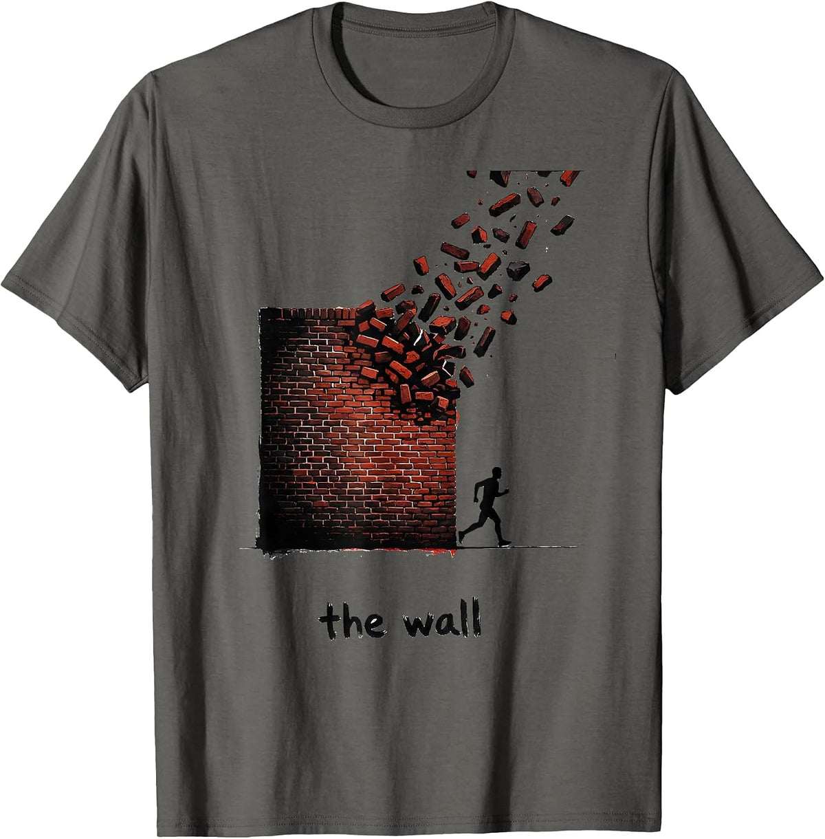 the wall Funny Runner Gift Cross Country Marathon Humor T-Shirt - Asphalt Grey