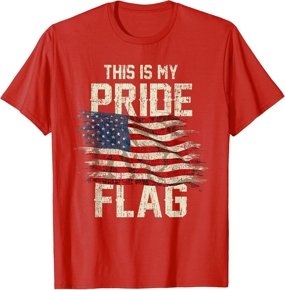 This is My Pride Flag USA American 4th of July Patriotic T-Shirt - Red
