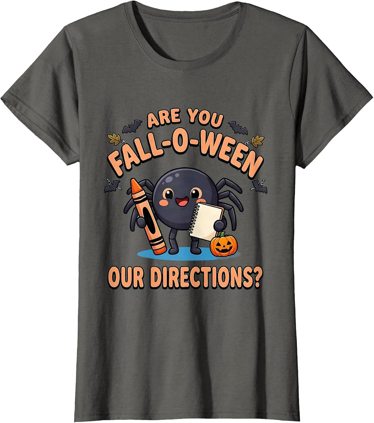 Women's Are You Fall-O-Ween Our Directions Cute Kawaii Teacher T-Shirt - Asphalt Grey