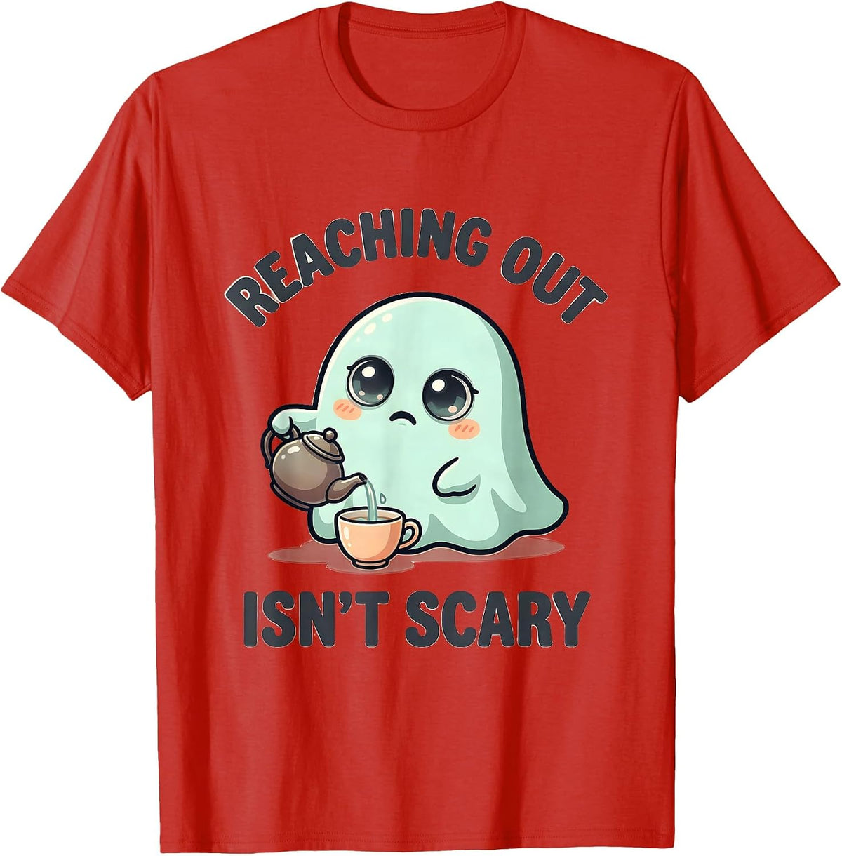 Men's Reaching Out Isn't Scary Cute Kawaii Ghost Halloween Mental T-Shirt - Red