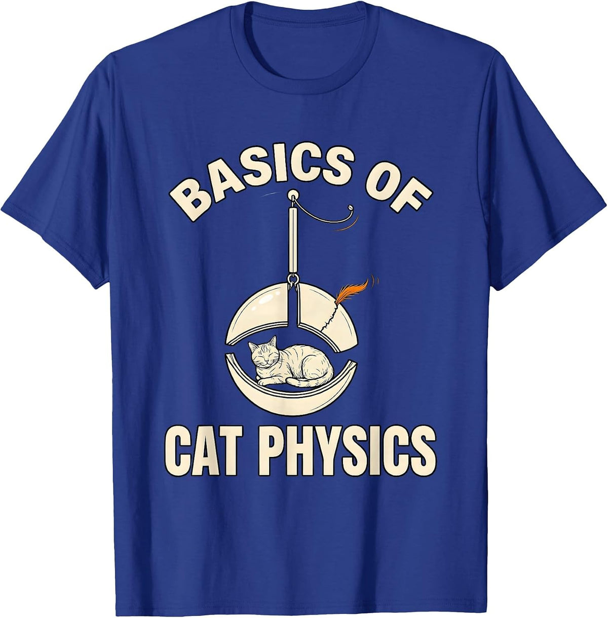 Men's Basics Of Cat Physics Funny Math Cat Teacher Gift T-Shirt - Royal Blue