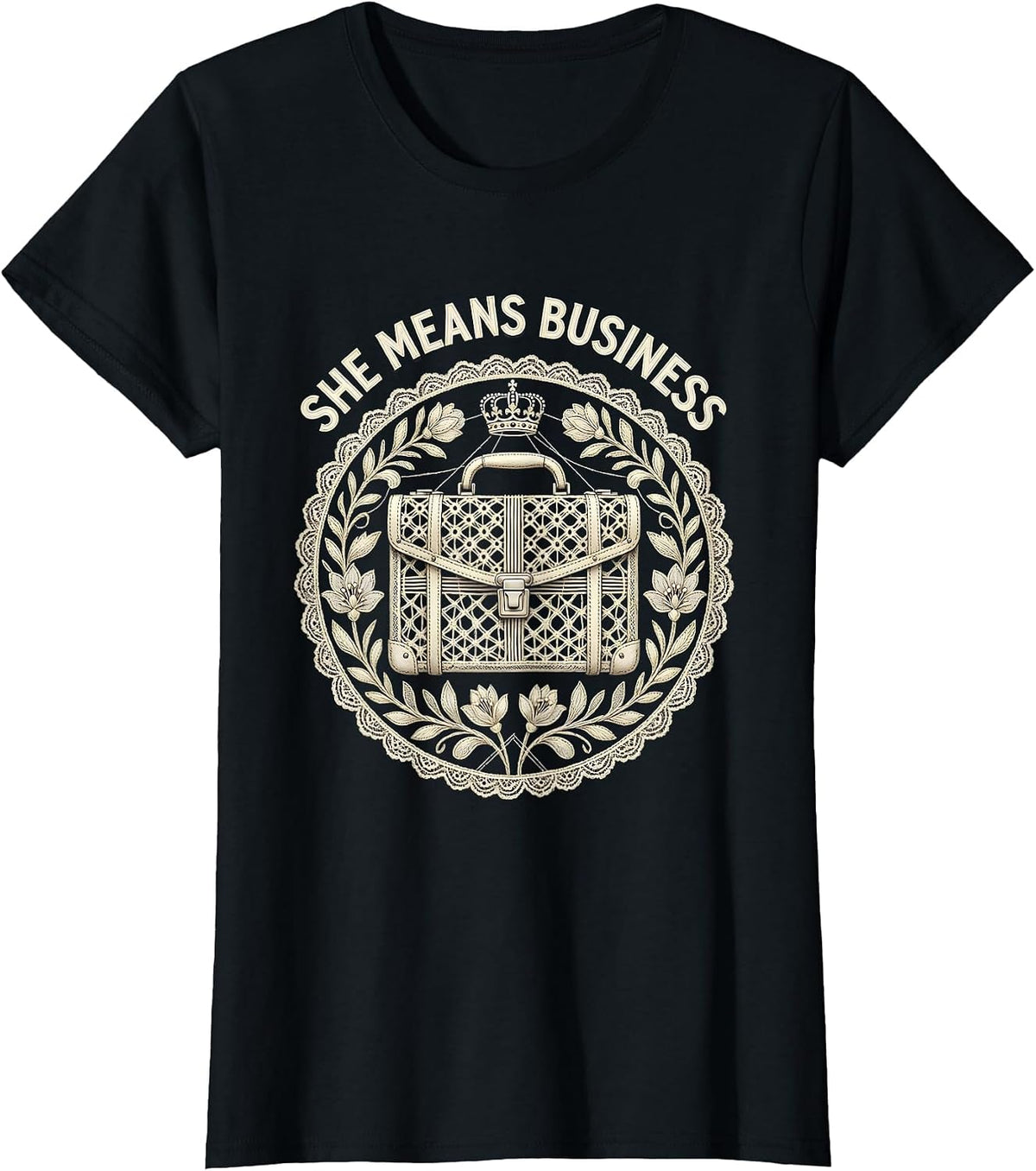 She Means Business Bold Statement Design T-Shirt - Black