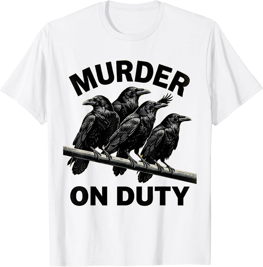 Men's Murder On Duty Stencil Crow Dark Humor Bird Lover T-Shirt - White