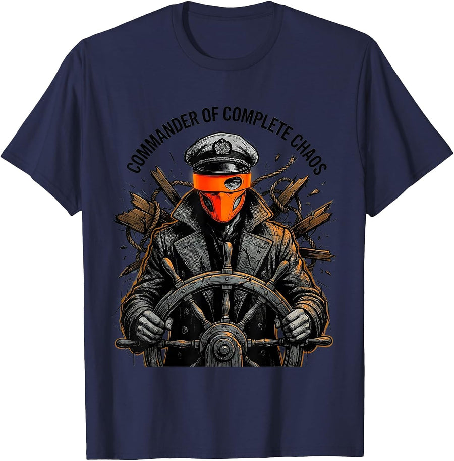 I Run A Tight Shipwreck Commander Of Complete Chaos T-Shirt - Navy Blue
