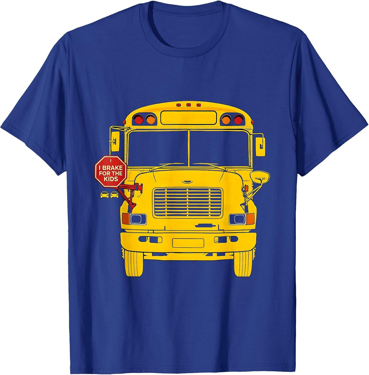 Men's I Brake For The Kids Funny School Bus Driver Humor Gift T-Shirt - Royal Blue