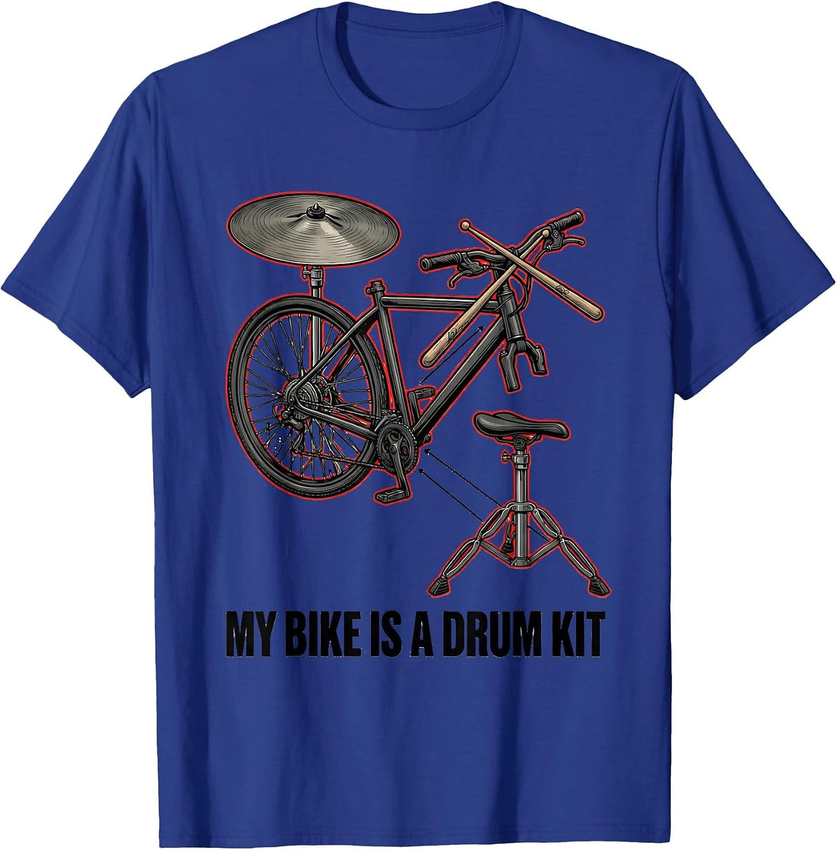 Men's My Bike Is A Drum Kit Funny Drummer Drumset Enthusiast Gift T-Shirt - Royal Blue