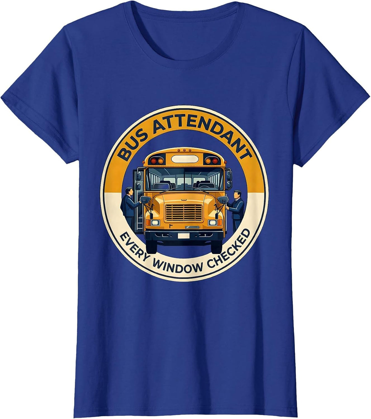 Women's Bus Attendant Every Window Checked Funny School Bus Driver T-Shirt - Royal Blue