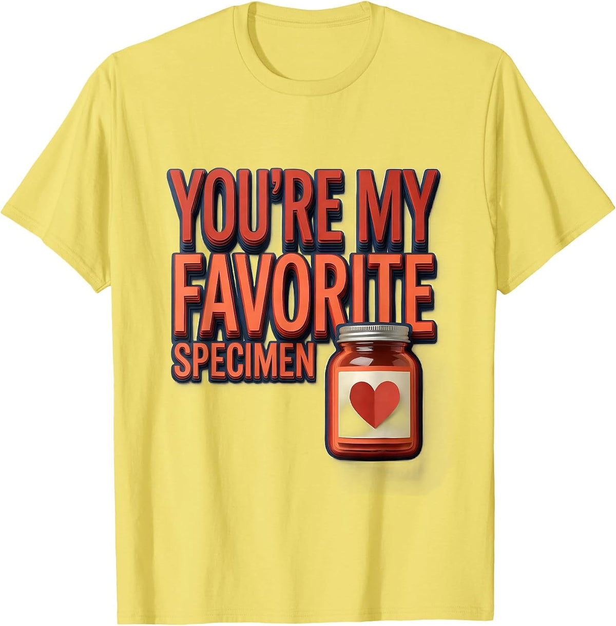 Men's You're My Favorite Specimen Funny Teacher Valentine Pun T-Shirt - Lemon Yellow