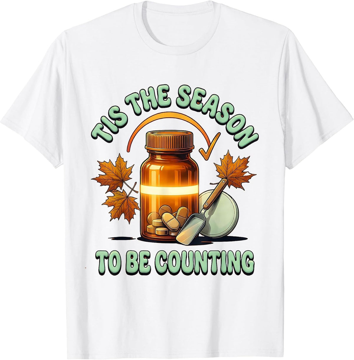 Men's Tis The Season To Be Counting Retro 70s Pharmacy Tech Humor T-Shirt - White